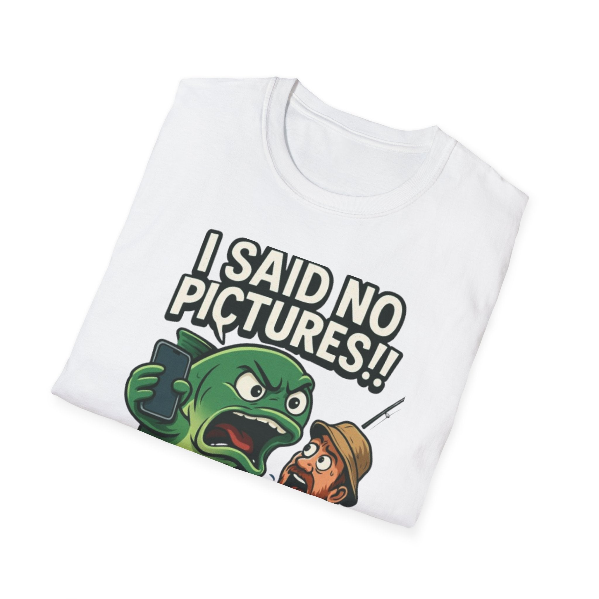 I Said No Pictures! Fishing T-Shirt — Funny Fisherman & Giant Fish Graphic Tee