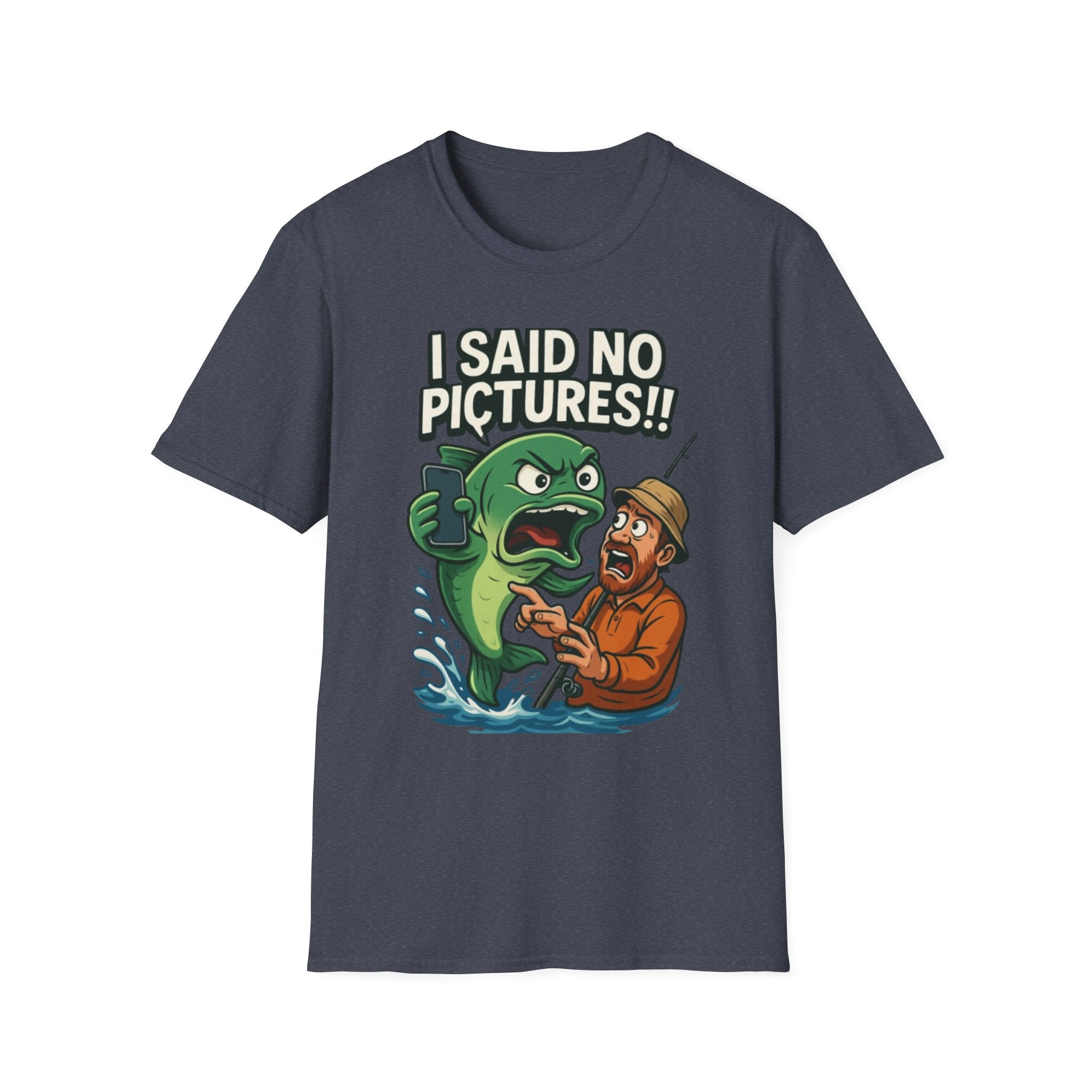 I Said No Pictures! Fishing T-Shirt — Funny Fisherman & Giant Fish Graphic Tee
