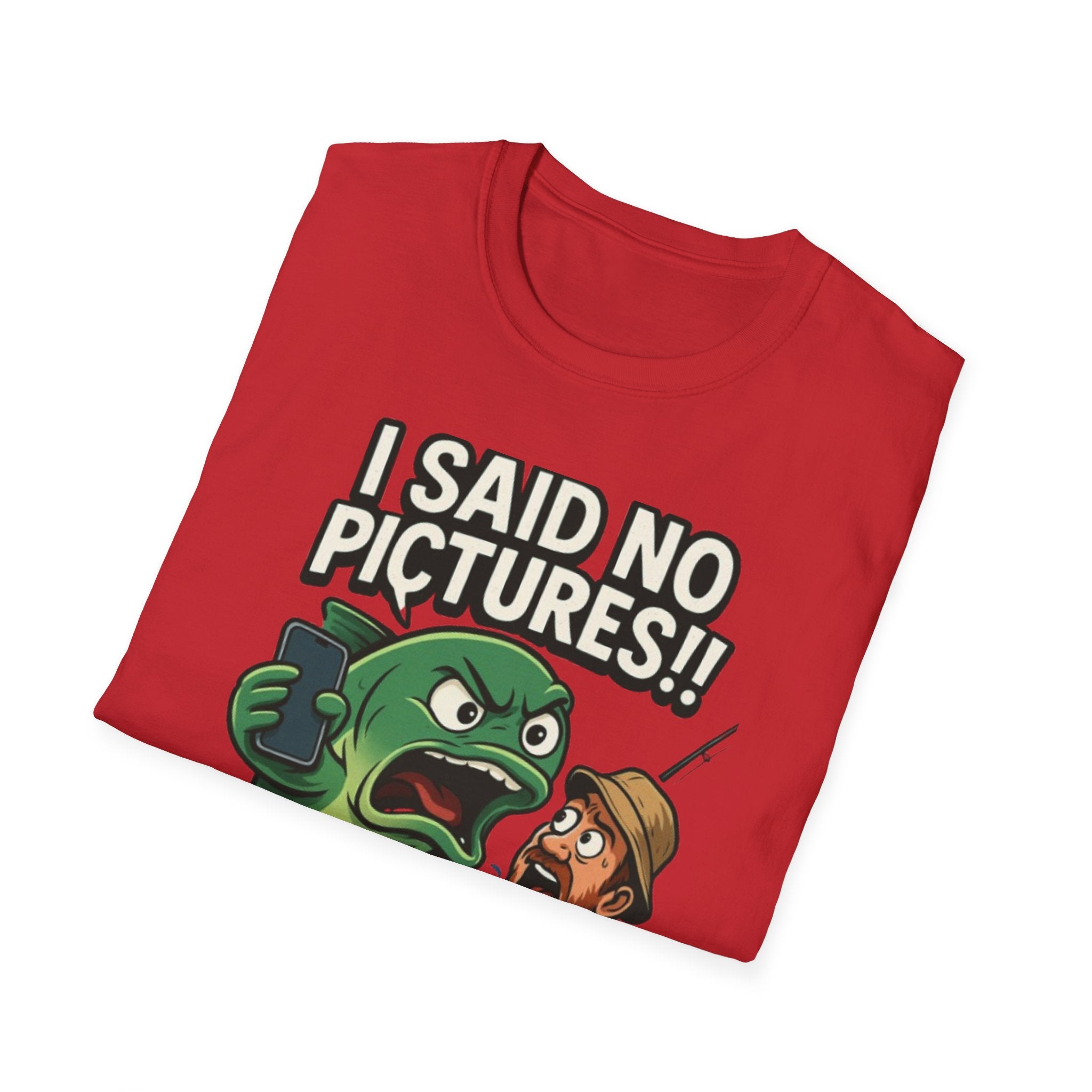 I Said No Pictures! Fishing T-Shirt — Funny Fisherman & Giant Fish Graphic Tee