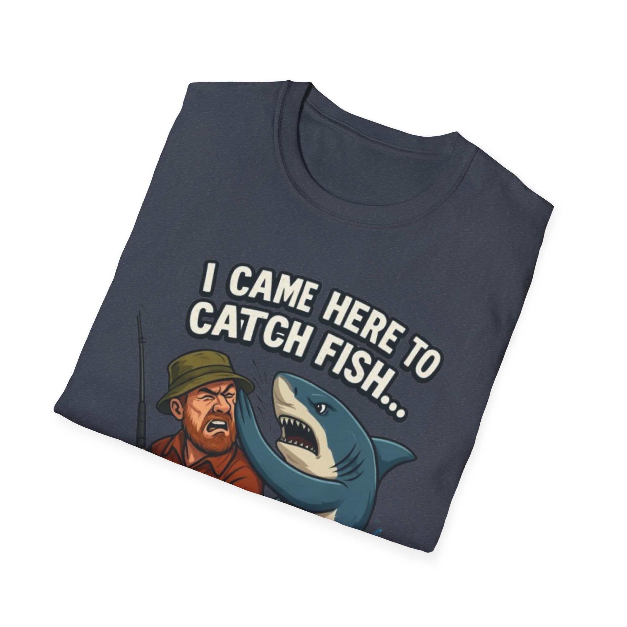 Fishing T-Shirt — "I Came Here To Catch Fish, Not These Hands" Funny Angler Tee