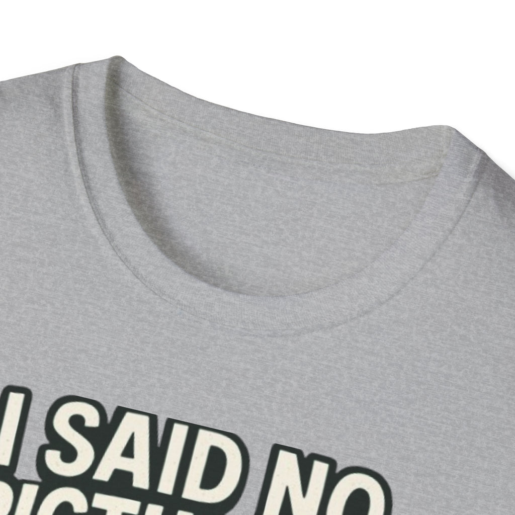 I Said No Pictures! Fishing T-Shirt — Funny Fisherman & Giant Fish Graphic Tee